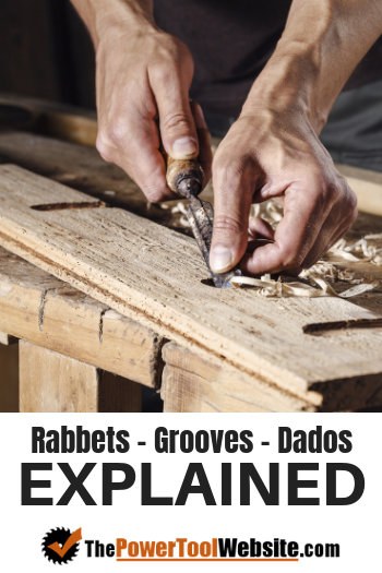 Rabbets, grooves and dados